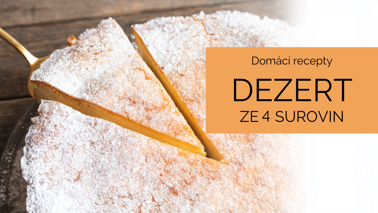 Výborný dezert bez mouky a cukru pouze ze čtyř surovin: Rychlý a velmi jednoduchý recept | Stream